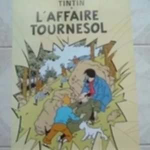 AFFICHE n° 002 – Poster L’Affaire Tournesol Tintin neuf