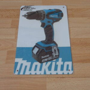 1006 – plaque de décoration makita 30 x 20 cm neuve .